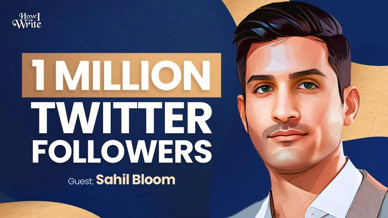 Original How I Write thumbnail, Sahil Bloom with illustrated cartoon art